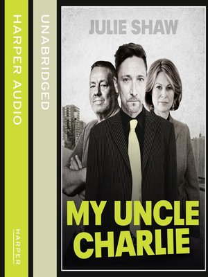 cover image of My Uncle Charlie (Tales of the Notorious Hudson Family, Book 2)